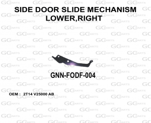 SIDE DOOR SLIDE MECHANISM LOWER,RIGHT