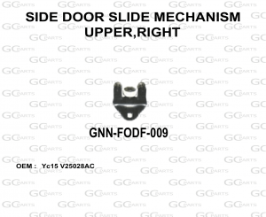 SIDE DOOR SLIDE MECHANISM UPPER,RIGHT