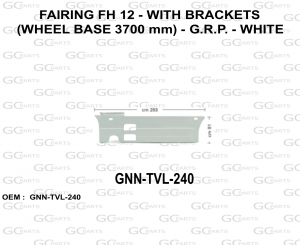 FAIRING FH 12 - WITH BRACKETS (WHEEL BASE 3700 mm) - G.R.P. - WHITE